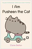 I Am Pusheen the Cat (A Pusheen Book) (English Edition)