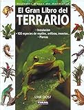 Terrario (El Gran Libro Del) (Grandes Guías De Animales)