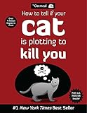 How To Tell If Your Cat Is Plotting To Kill You: 2 (The Oatmeal)
