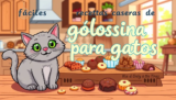 10 fáciles recetas caseras de golosinas para gatos